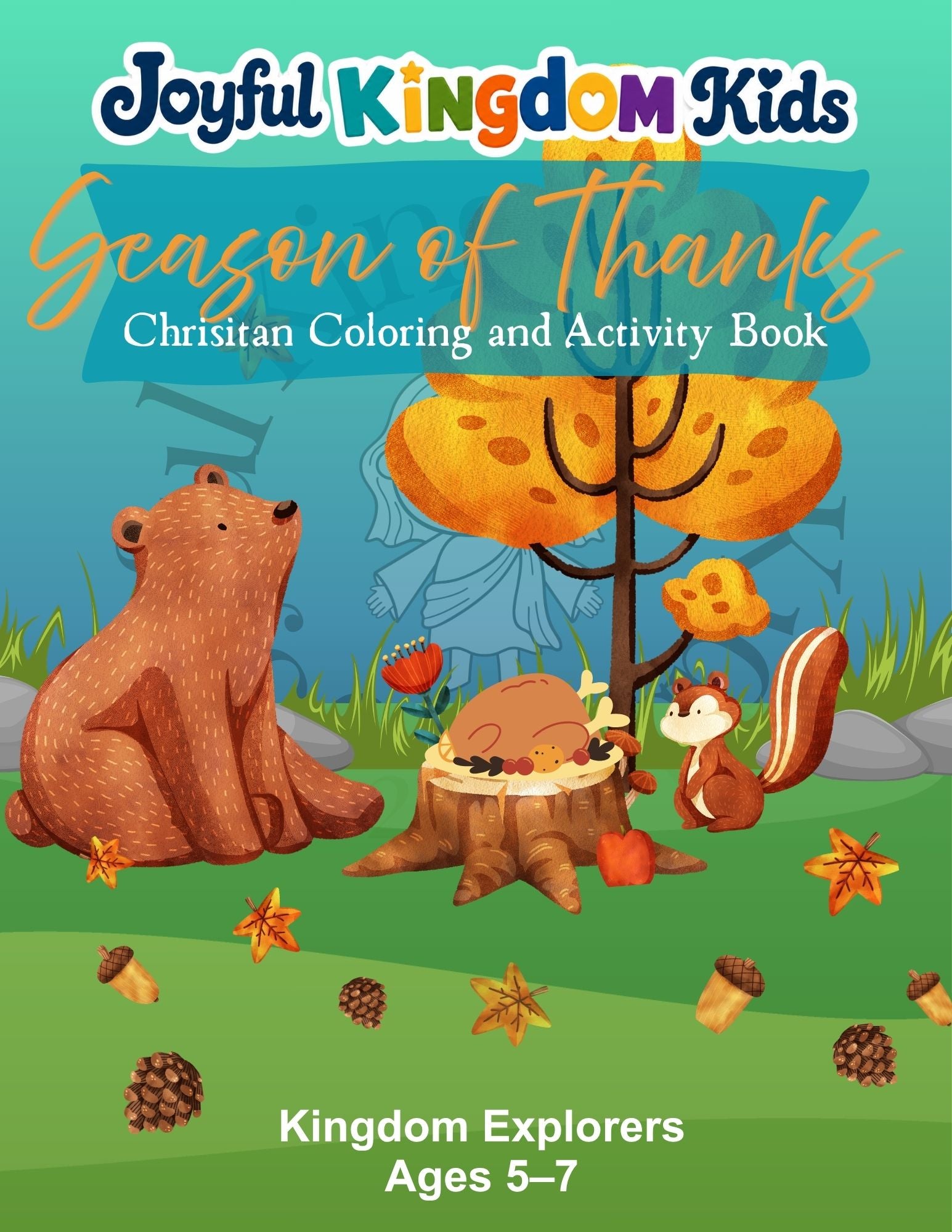 Season of Thanks! Kingdom Explorers Age 5-7 Activity Book (Digital Download)